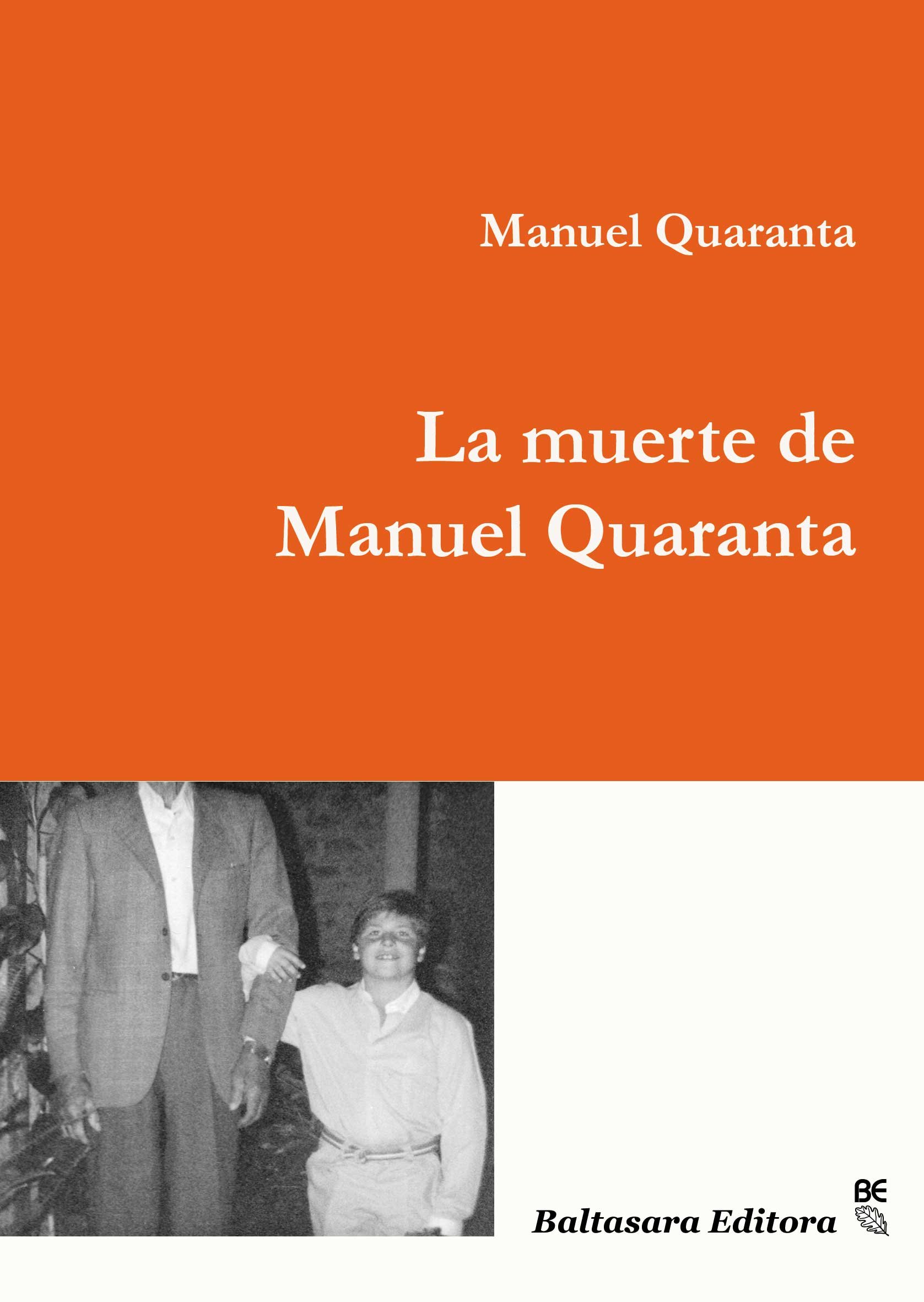 La muerte de Manuel Quaranta _________________